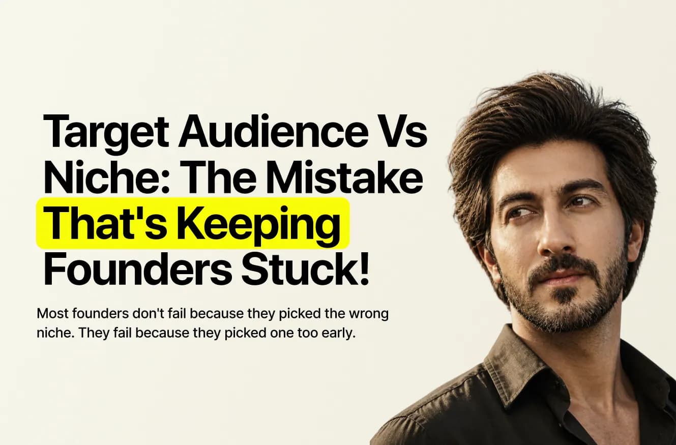 Target Audience vs Niche: The Mistake That's Keeping Founders Stuck